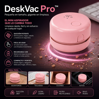 DeskVac Pro™